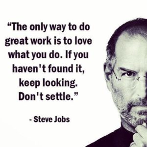 Steve Jobs Don't Settle